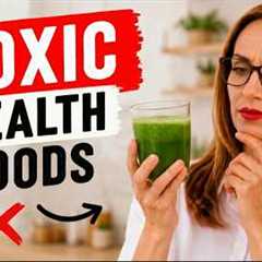 Toxic Health Foods: Digestive Damage Nobody Warns You About
