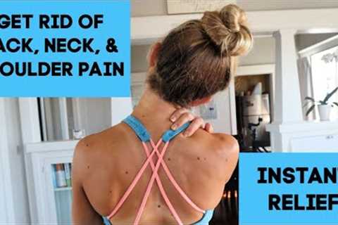 Instant Relief For Upper Back Pain l Neck Pain l and Shoulder Pain l Knots and Tight Muscles