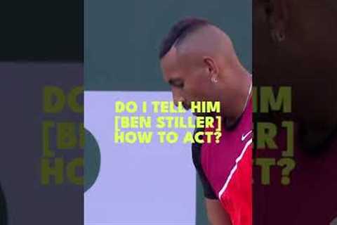 Nick Kyrgios Doesn't Tell Ben Stiller How To Act 🥶