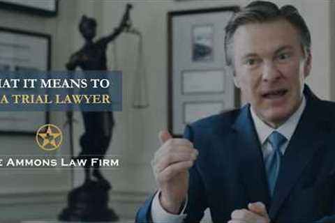 What It Means to Be a Trial Lawyer | Personal Injury Lawyer