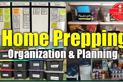 Home Prepping Planning and Organization | National Preparedness Month