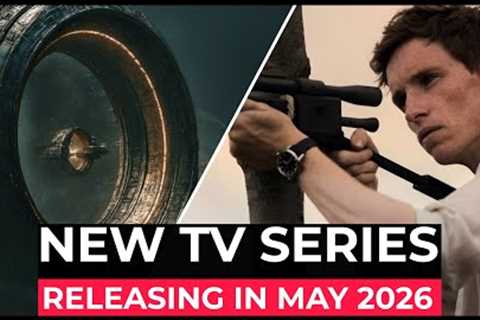 10 Biggest New TV Series Releasing in May 2026