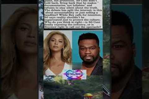 Beyoncé &amp; 50 Cent Debate Over DiddyDocumentary#shorts#50cent#funny#trending