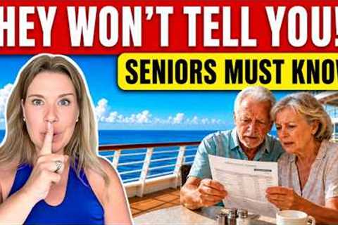 12 Senior Travel SECRETS Cruise Lines Are Keeping Quiet About