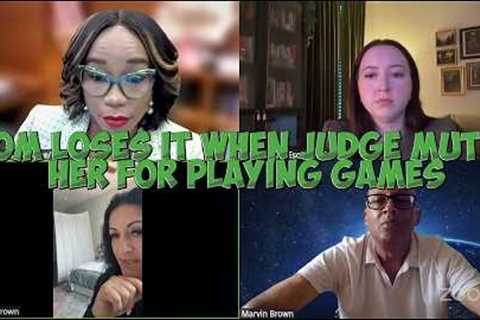Mom LOSES IT When Judge Mutes Her For Playing Games