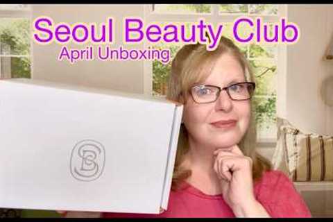 Seoul Beauty Club Unboxing | Korean Beauty | April 2026