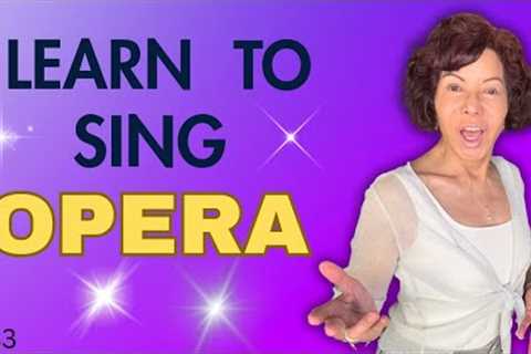 How to Sing OPERA - 6 Things You MUST Do, Male/Female