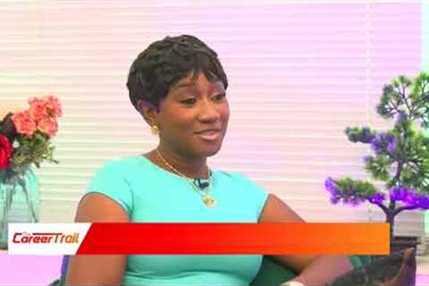 Career Trail – S4 EP3 – She Left Banking for Cleaning Services: The Story of Mary Anane Awuku