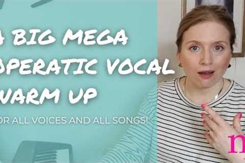 An operatic mega vocal warm up routine for ALL voices and ALL songs | MusicForMy... Voice