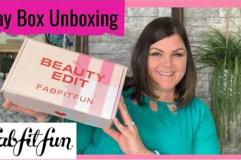 May -2026- FabFitFun Beauty Edit Monthly Box Unboxing 