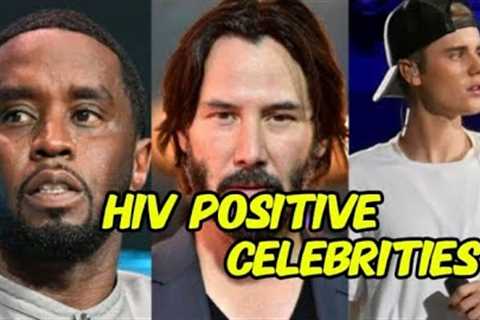 Top 10 Celebrities Who Have HIV