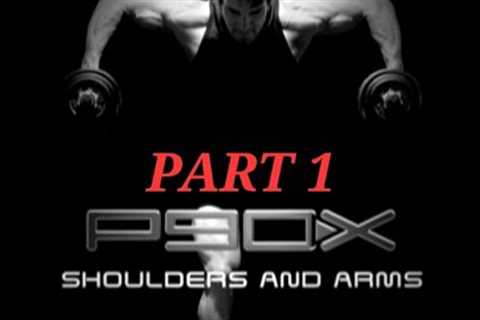 P90X Shoulders and Arms Part 1