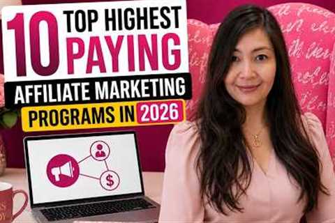 10 Top Highest Paying Affiliate Marketing Programs in 2026