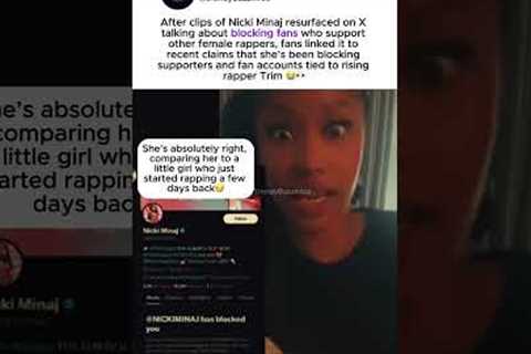 Nicki Minaj’s “resurfaced clips about blocking fans supporting other female rappers” #nickiminaj