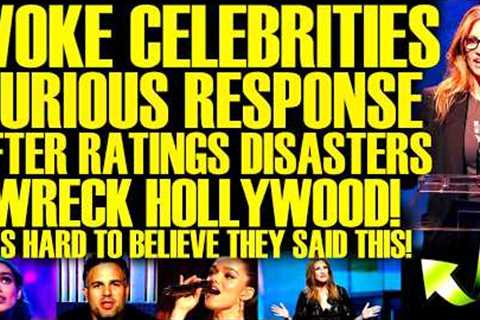 Woke Celebrities RAGE AT PUBLIC After RATINGS DISASTERS Toss Hollywood Into FINANCIAL HELL!