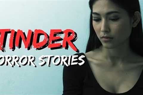 20 TRUE Tinder Horror Stories That Will SHOCK YOU TONIGHT!