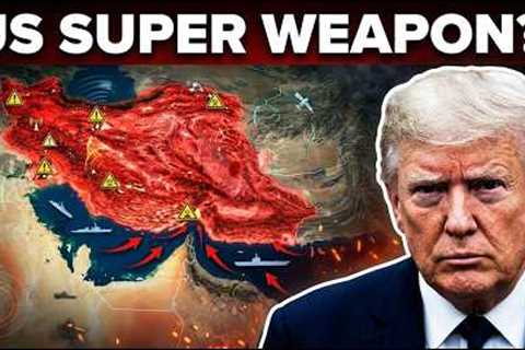 This U.S. Military SUPER WEAPON Has Iran Scrambling Right Now