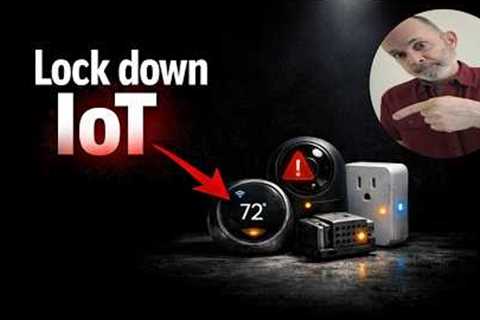 Why You Need to Jail Your IoT Devices RIGHT NOW! 🛡️🔒
