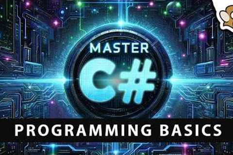 Programming Basics (C# Tutorial for Beginners)
