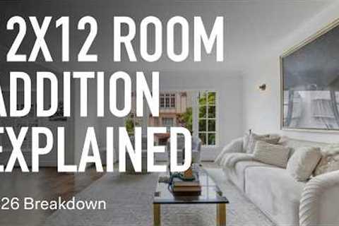 12x12 Room Addition Explained