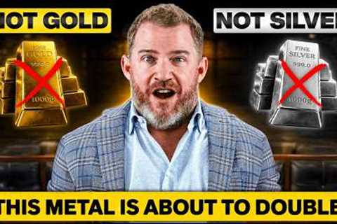 I’m Up $40,000 on This Metal… And I’m Buying More