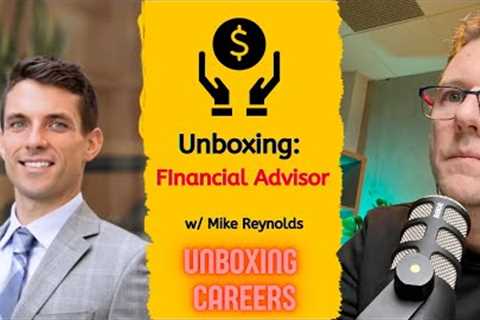 A Career as a Financial Advisor: What It's Like & What You Need to Know