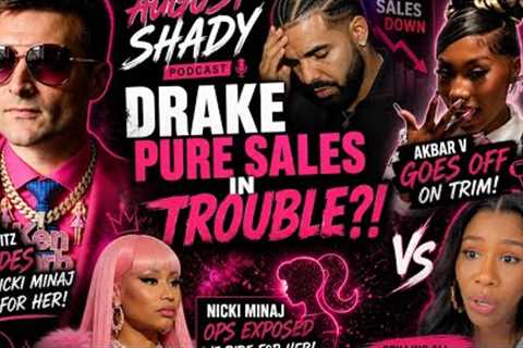 Alex SHADES Nicki Minaj’s HATERS 😳 Drake Pure Sales STUN Fans + Akbar vs Trim AGAIN!