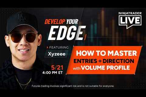 NinjaTrader Live | Futures Trading with Leo + Xy + Salma | Develop Your Edge + XY (5/21/26)