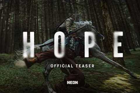 HOPE - Official Teaser - In Theaters Fall 2026