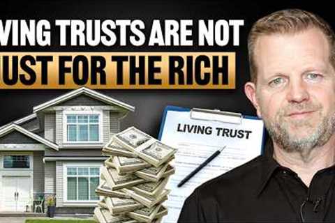 What Is A Living Trust And Why Do Real Estate Investors Use Them?