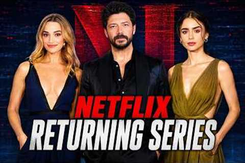 Netflix Announced Returning Series and New Seasons Coming Soon