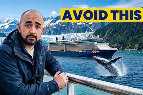 We Took A Cruise To Alaska: We Avoided The Biggest Mistakes Other People Make!