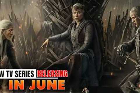10 Insane New TV Series in June | Netflix | Prime | Apple tv+ | Best TV Shows of 2026