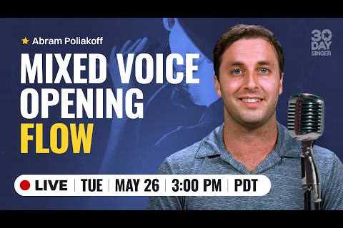 Mixed Voice Opening Flow