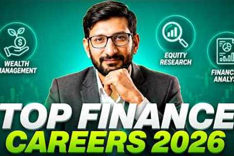 Top Finance Careers in 2026 | Wealth Management | Equity Research &amp; Analyst Jobs