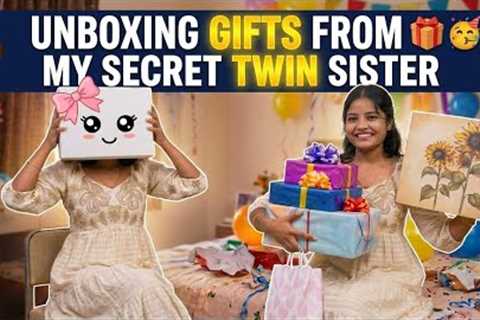 Unboxing Birthday Gifts🥳From My SECRET TWIN Sister!😧🎁🤩