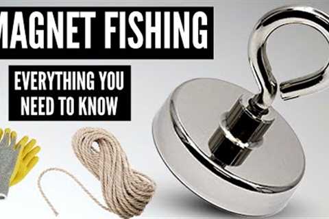 Guide To Magnet Fishing - Everything You Need To Know