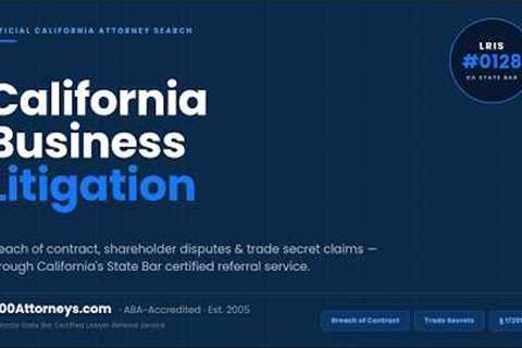 California Business Litigation Explained