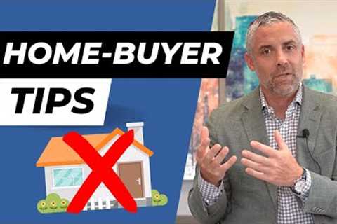 First-Time Home Buyer Tips (Avoid These Mistakes When Buying a House)