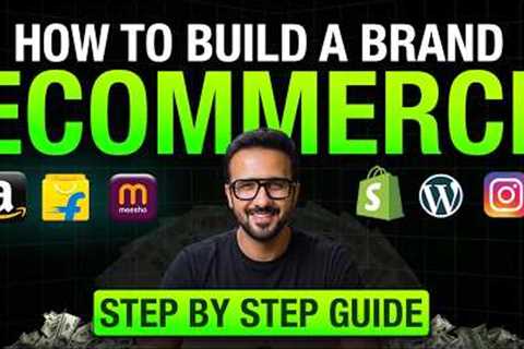 How to Start Ecommerce Business & Build a Private Label Brand on Amazon, Flipkart & Meesho