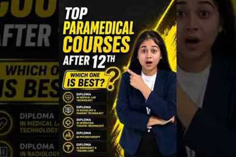 Top Paramedical Courses After 12th 💉 High Salary Medical Careers Without NEET