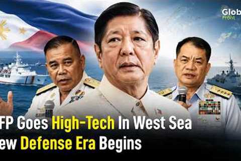 AFP Shifts Toward High-Tech West Philippine Sea Defense Strategy