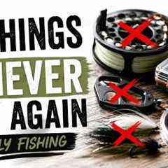 Don't Waste Your Money On These Fly Fishing Products