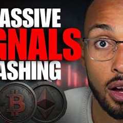 MAJOR SIGNALS FLASH AS CRYPTO DUMPS.