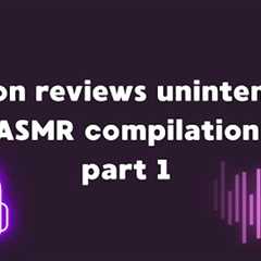Amazon reviews ASMR compilation part 1 💤💕 sleepy triggers| unintentional ASMR 
