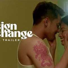 FOREIGN EXCHANGE Official Trailer