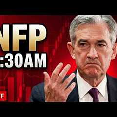 🔴NFP JOBS REPORT SHOCKER - WOW! PAYROLL SHOCK MARKETS? | LIVE TRADING