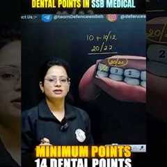 Dental Points in SSB 🦷 ✅ SSB 14 Dental Points | SSB Medical #ssb #ssbm #ssbinterview