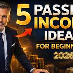 5 Passive Income Ideas For Beginners That Actually Work in 2026