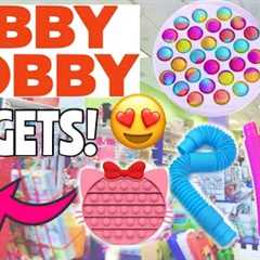 Fidget Toy Shopping at Hobby Lobby! 🤑 THEY HAVE POP ITS & NEE DOH *NO BUDGET FIDGET SHOPPING..